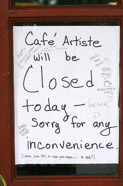Sign on Front Door of Cafe Artiste, Houston, May 1, 2008