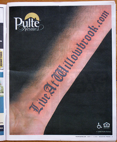 Tattoo Ad for Pulte Homes in Willowbrook in Houston Press