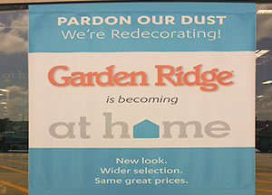 Garden Ridge Rebranding Sign