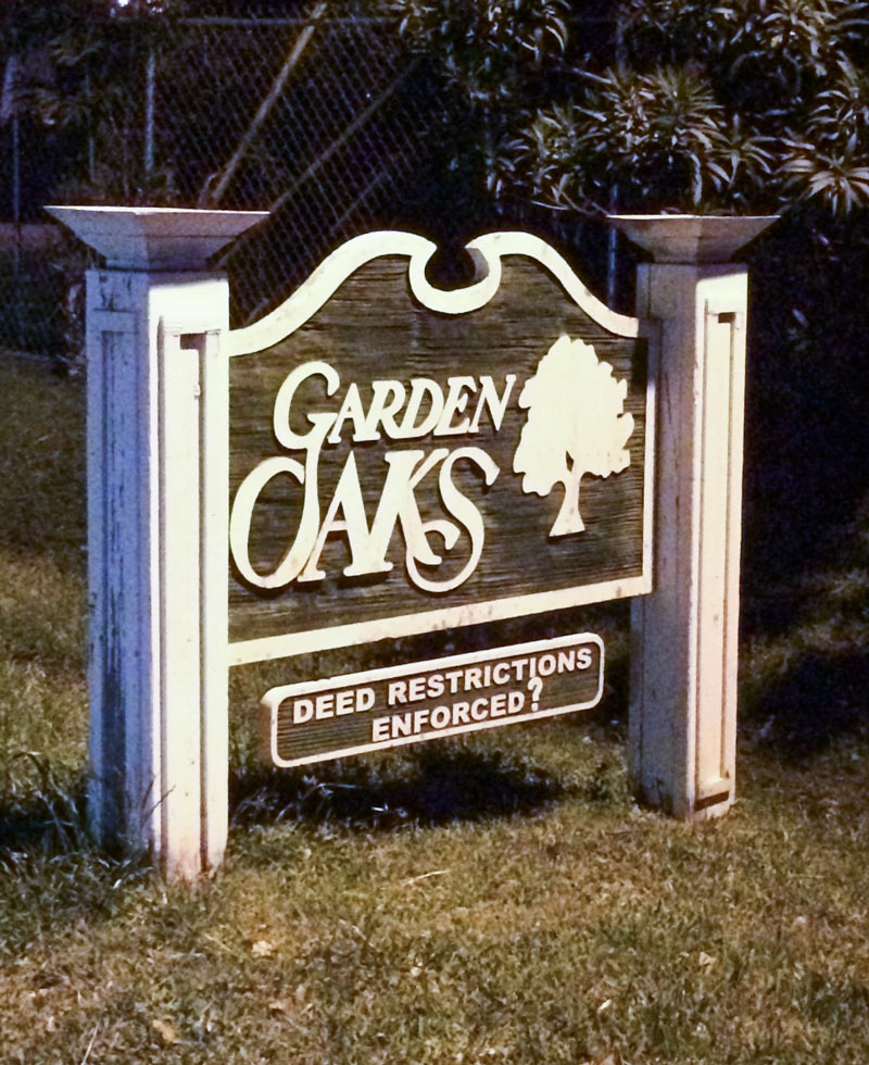 Garden Oaks Deed Restrictions Signs, Garden Oaks, Houston, 77018